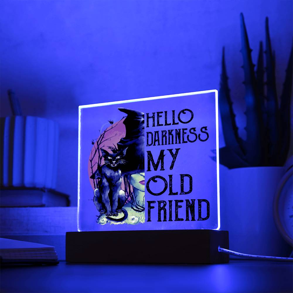 Hello Darkness Old Friend Acrylic Plaque - Dazora Jewels - Dazora Jewels