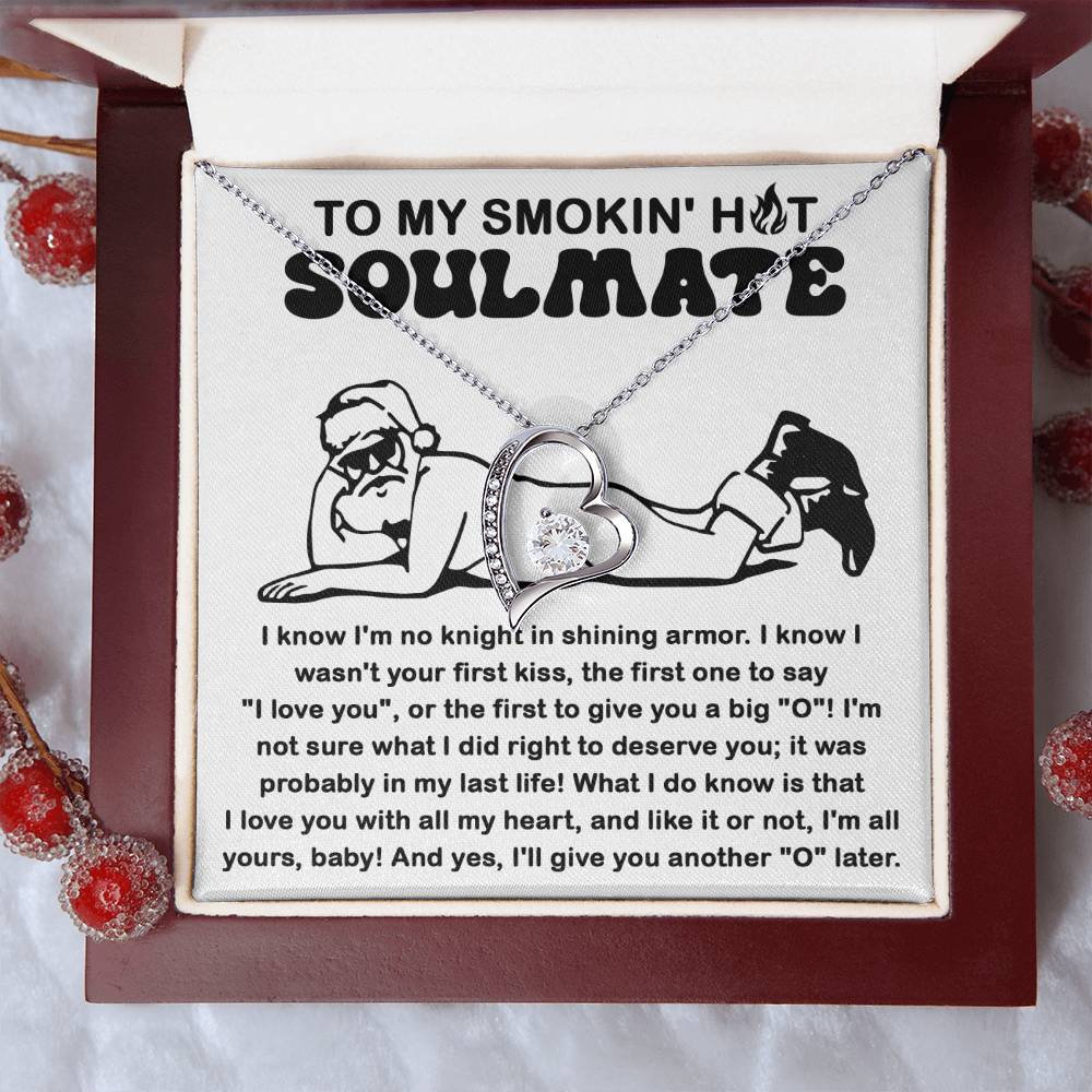 To My Smokin Hot Soulmate Necklace