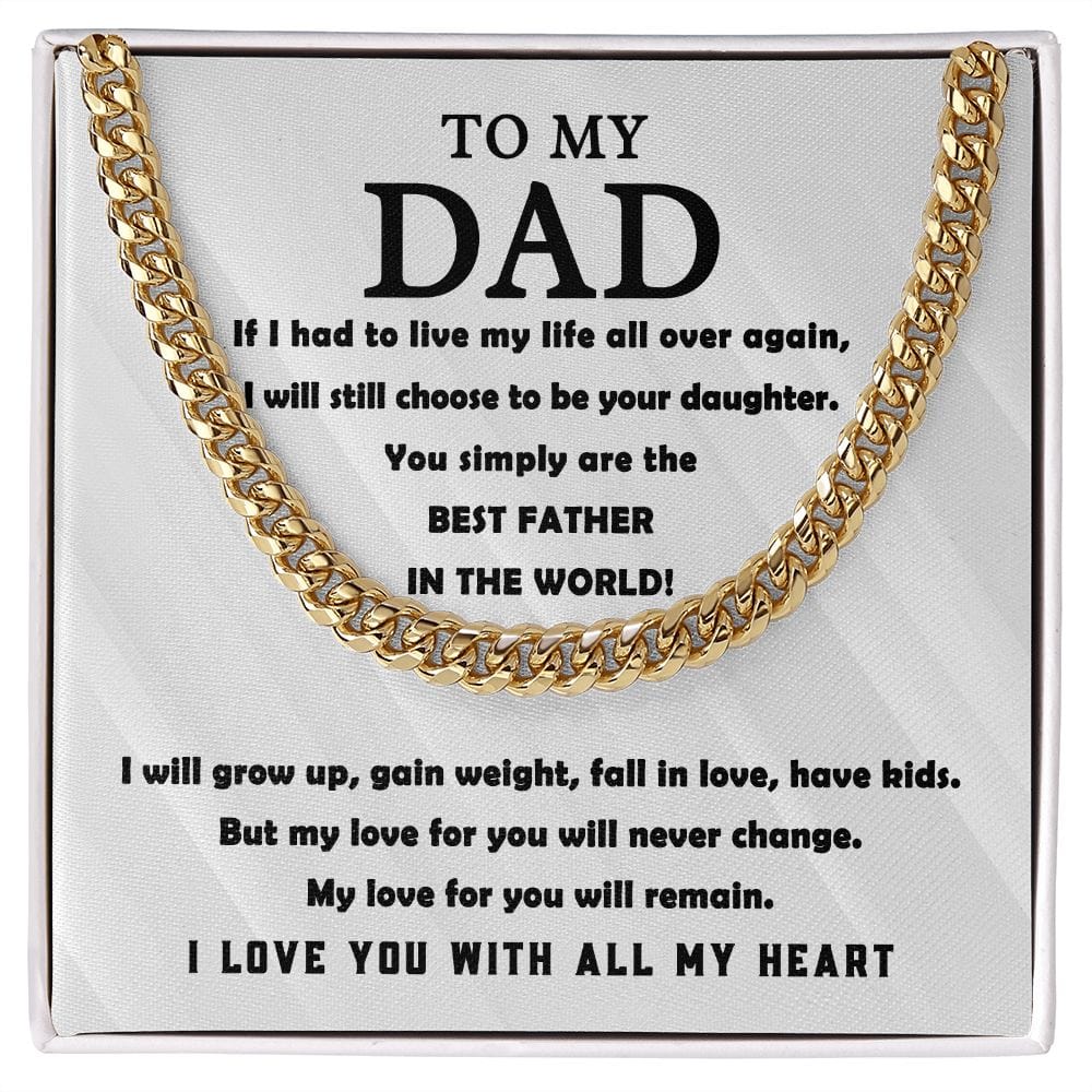 To Dad from Daughter Cuban Link Chain - Dazora Jewels  - Dazora Jewels 