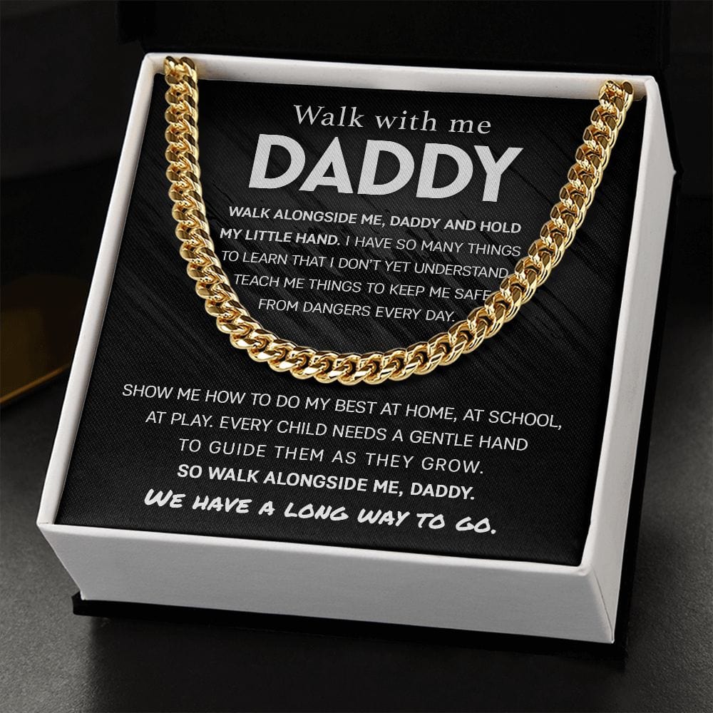 Walk With Me Daddy Cuban Link Chain - Dazora Jewels  - Dazora Jewels 