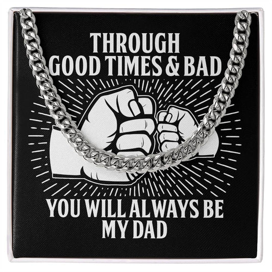 To My Dad - You Will Always Be My Dad