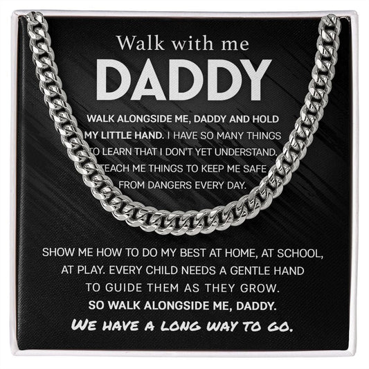 Walk With Me Daddy Cuban Link Chain - Dazora Jewels  - Dazora Jewels 