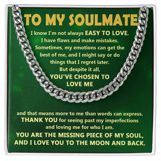 Soulmate - Chosen To Love Me Cuban Link Chain (Men)