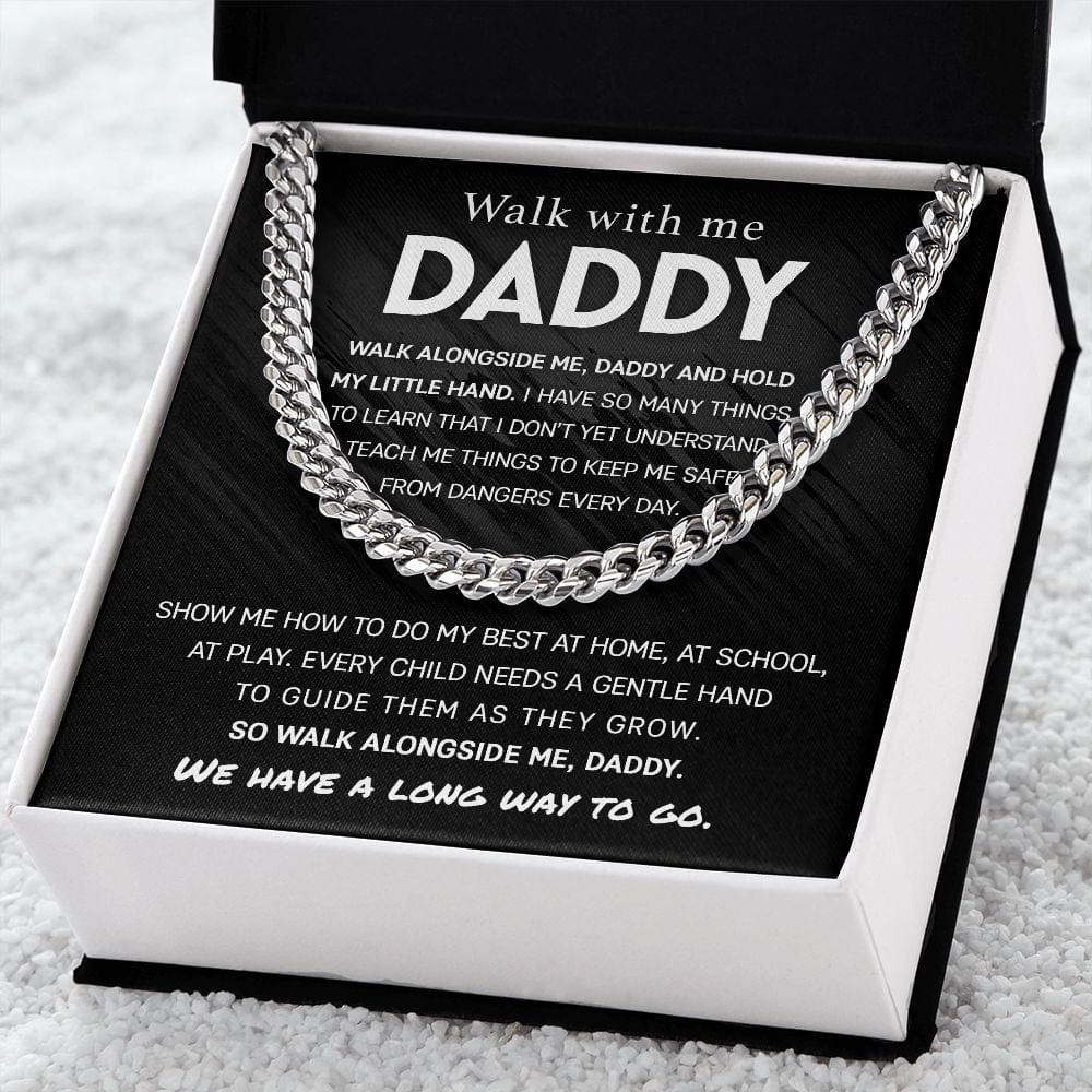 Walk With Me Daddy Cuban Link Chain - Dazora Jewels  - Dazora Jewels 