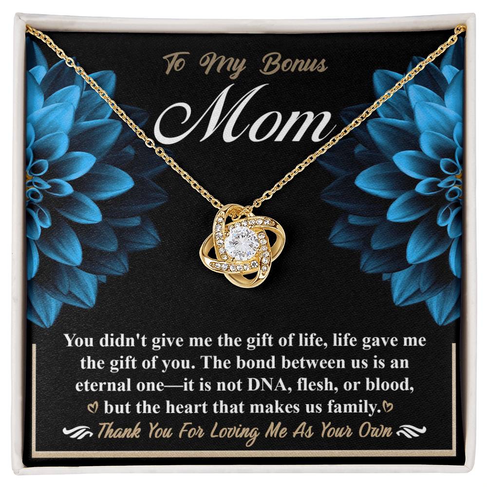 To My Bonus Mom - Gift Of You