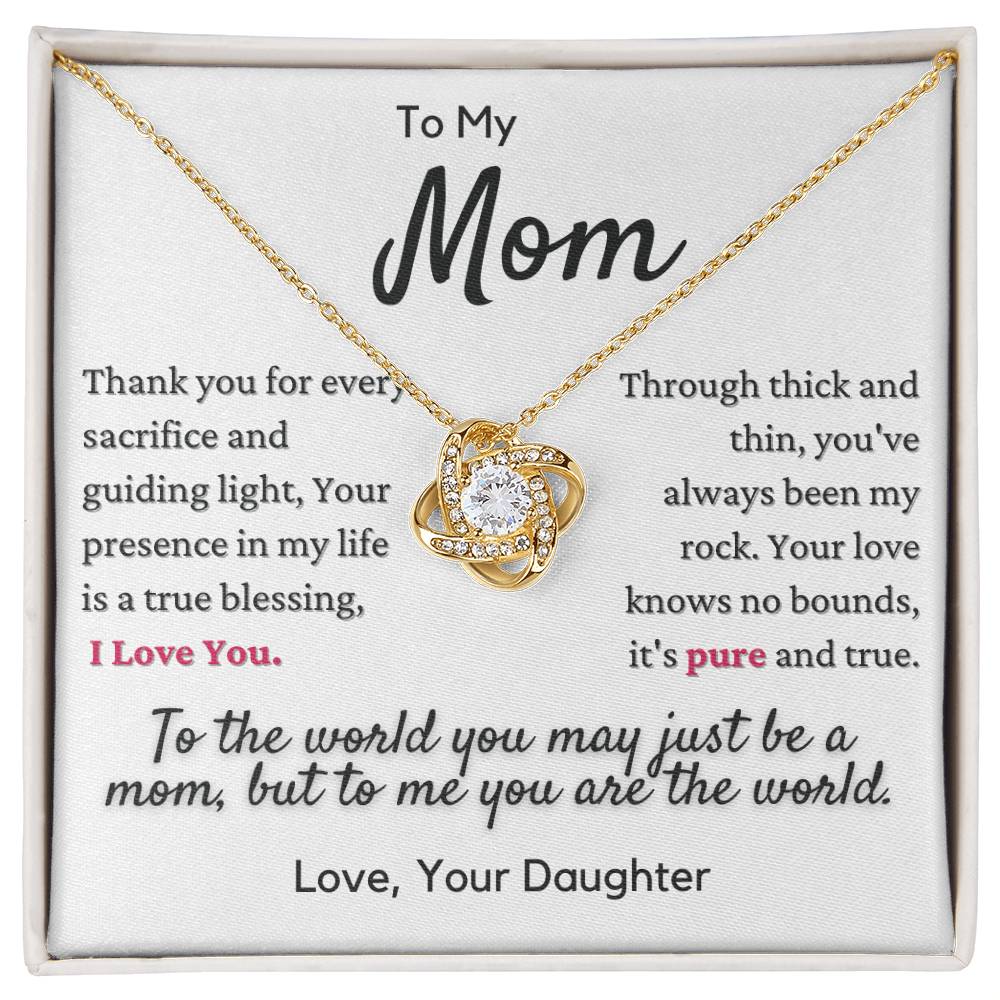 To My Mom - My World (From Daughter)