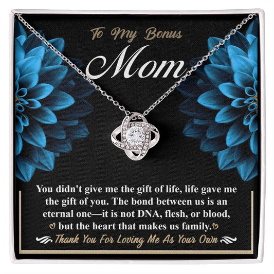 To My Bonus Mom - Gift Of You