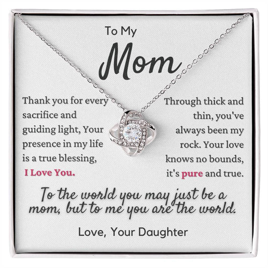 To My Mom - My World (From Daughter)