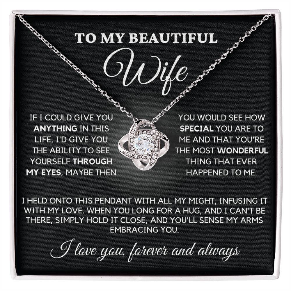 To My Beautiful Wife - Love Knot Necklace