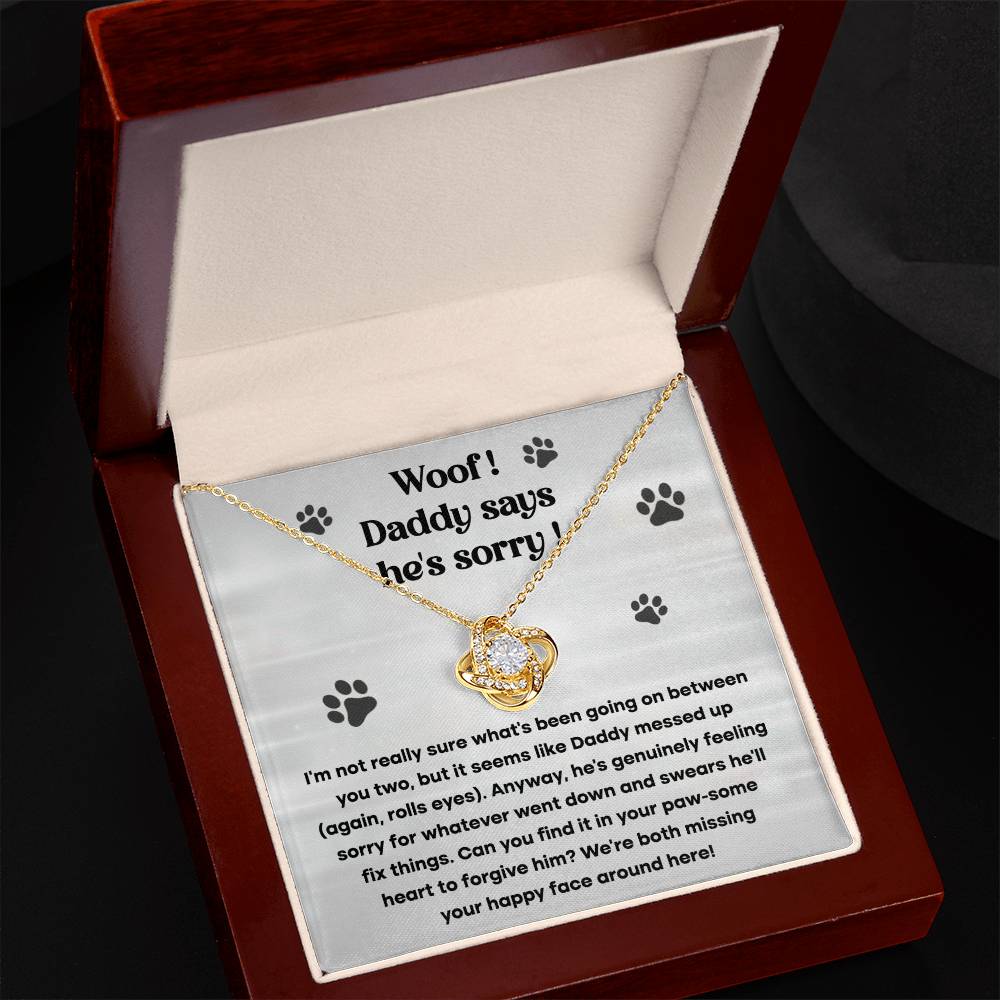 Dog - Daddy says he's sorry Necklace