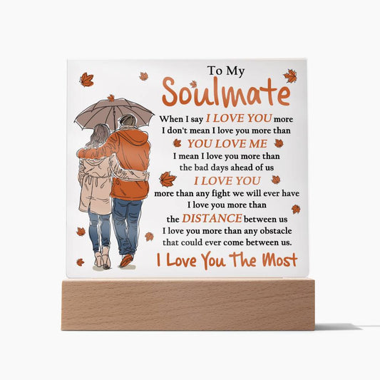 Soulmate Love You Most Acrylic - Dazora Jewels  - Dazora Jewels 