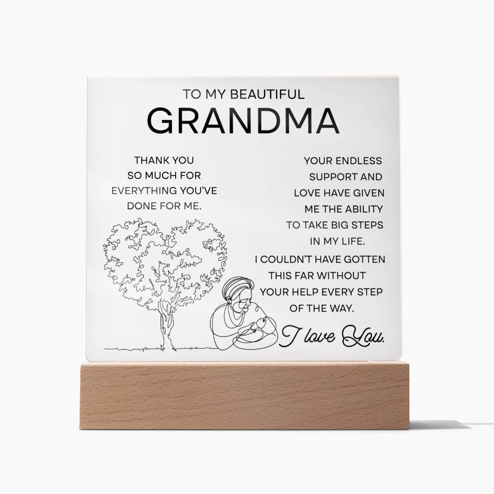 To my beautiful grandma - Endless support - Acrylic plaque - Dazora Jewels  - Dazora Jewels 