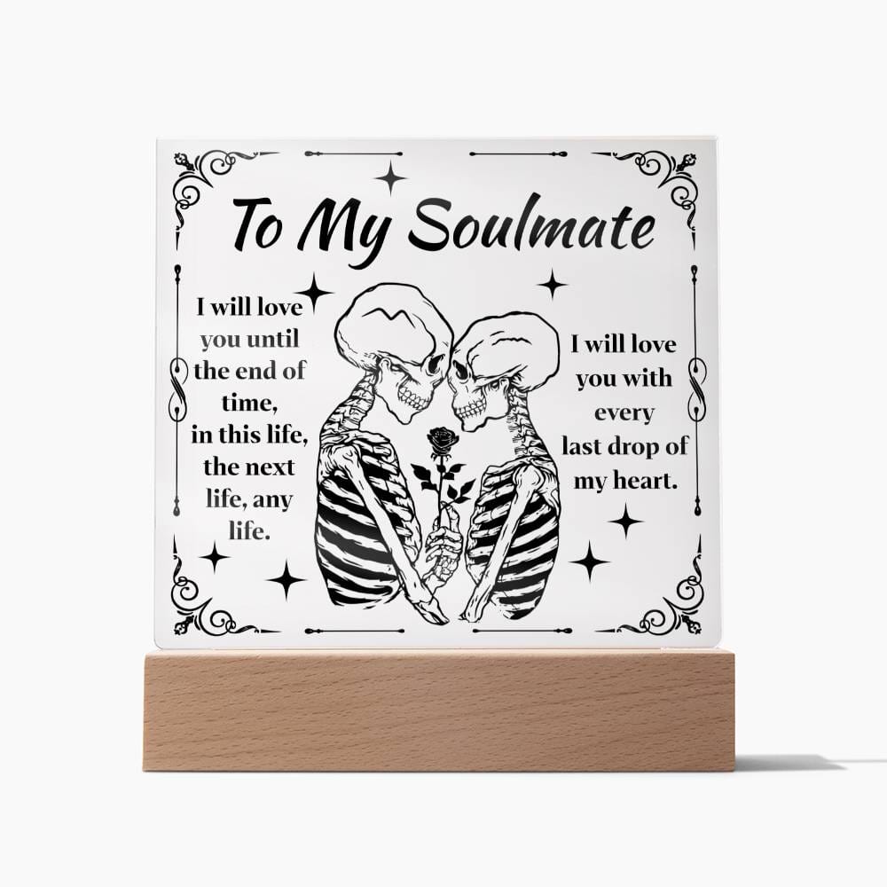 To my Soulmate Acrylic Plaque - Dazora Jewels  - Dazora Jewels 