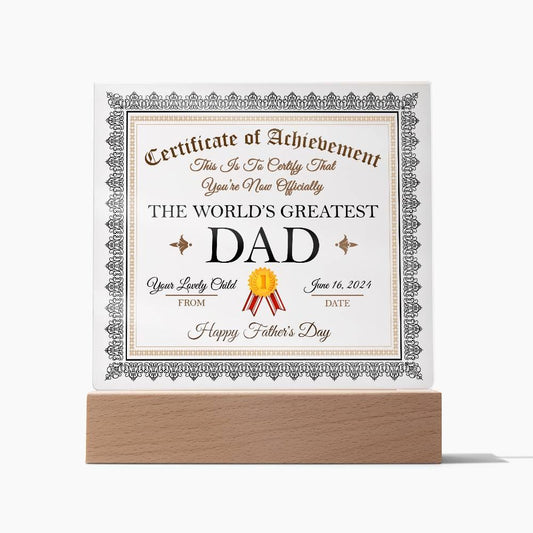 World's Greatest Dad - Acrylic Plaque!