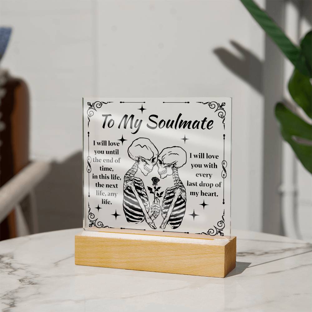 To my Soulmate Acrylic Plaque - Dazora Jewels  - Dazora Jewels 