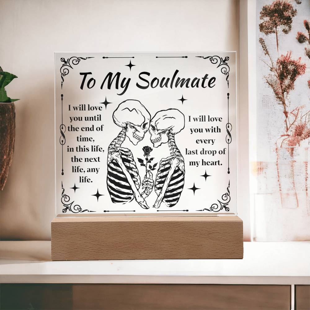 To my Soulmate Acrylic Plaque - Dazora Jewels  - Dazora Jewels 