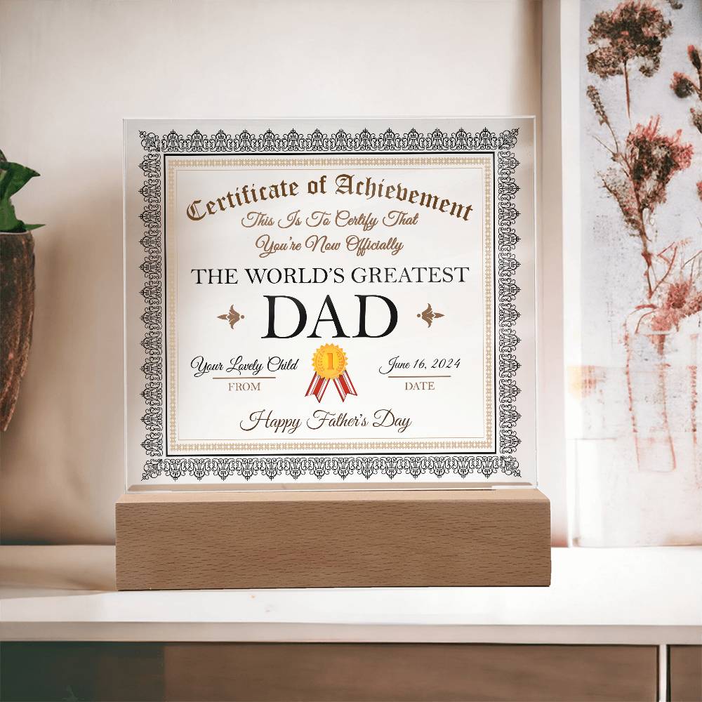 World's Greatest Dad - Acrylic Plaque!