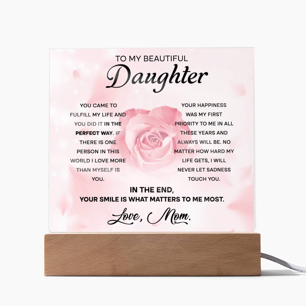 To my beautiful daughter - The perfect way - Acrylic plaque - Dazora Jewels  - Dazora Jewels 