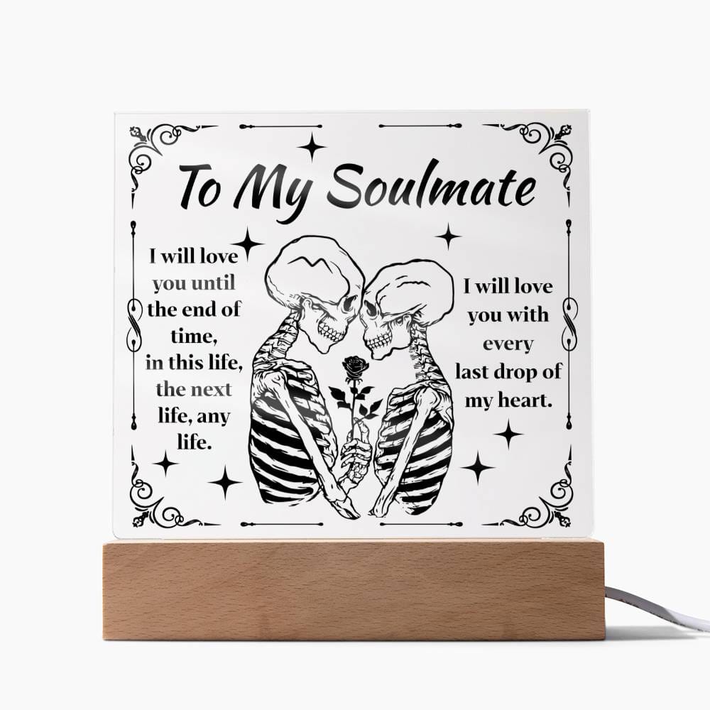 To my Soulmate Acrylic Plaque - Dazora Jewels  - Dazora Jewels 