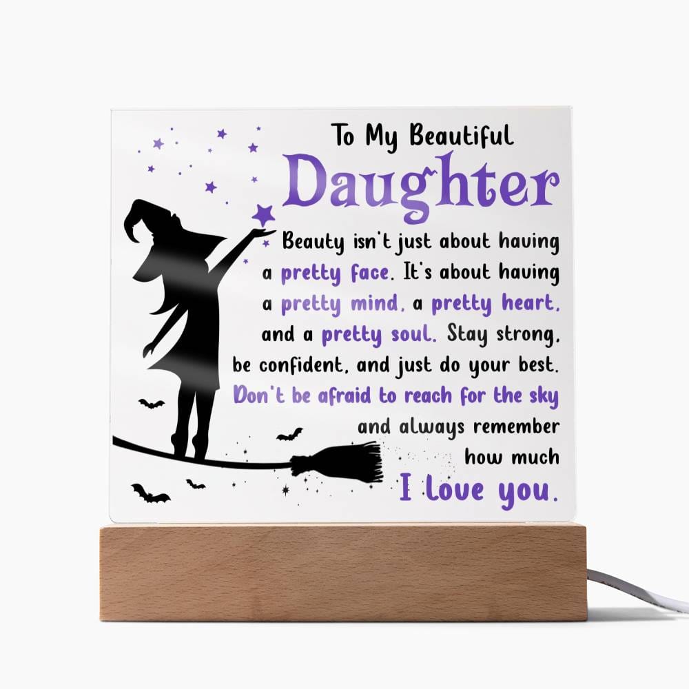 Pretty Soul Daughter Acrylic Plaque - Dazora Jewels  - Dazora Jewels 