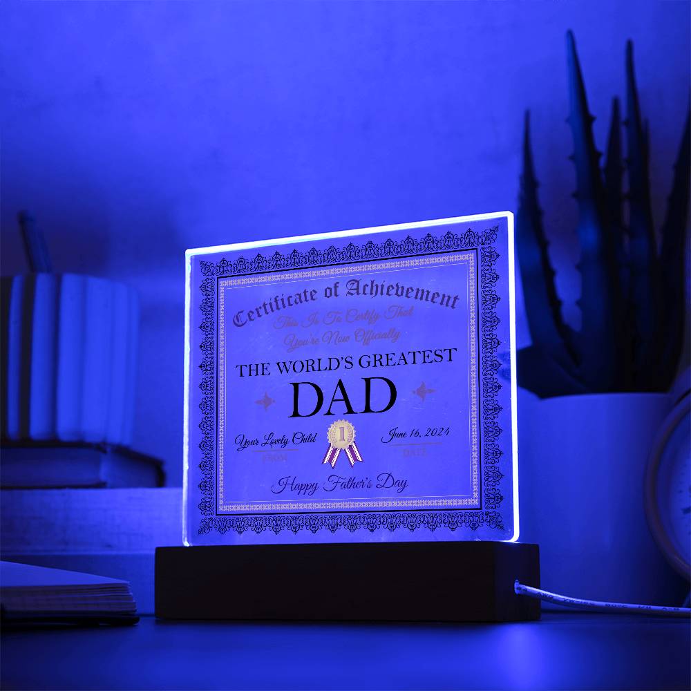 World's Greatest Dad - Acrylic Plaque!