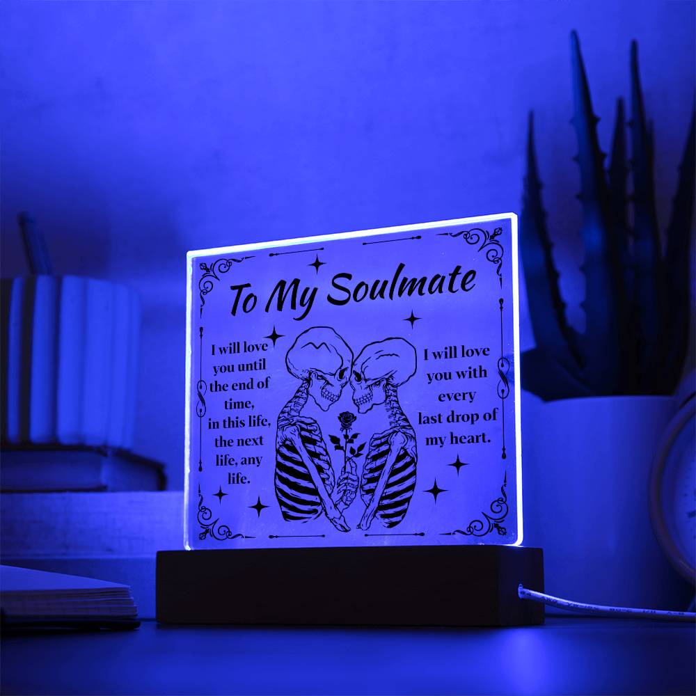 To my Soulmate Acrylic Plaque - Dazora Jewels  - Dazora Jewels 